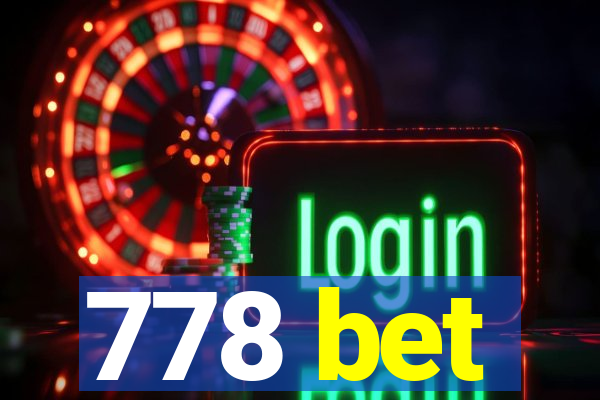 778 bet